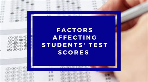 what factors affect test scores